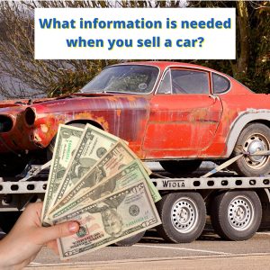 information-is-needed-when-you-sell-car